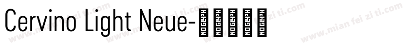 Cervino Light Neue字体转换
